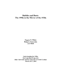 Bubbles and Busts: the 1990S in the Mirror of the 1920S