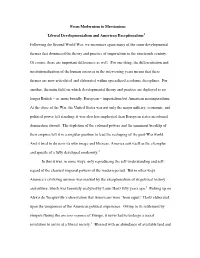 From Modernism to Messianism: Liberal Developmentalism And