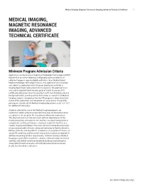 Medical Imaging, Magnetic Resonance Imaging, Advanced Technical Certificate