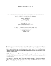 Nber Working Paper Series Did Robert Bork