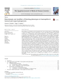 Determinants and Modifiers of Bleeding Phenotypes in Haemophilia-A