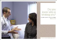 Do You Know Who Is Treating You? a Patients Guide to Doctors in Training 30/03