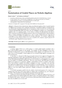 Factorization of Graded Traces on Nichols Algebras