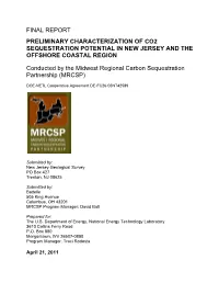 Final Report Preliminary Characterization of Co2 Sequestration Potential in New Jersey and the Offshore Coastal Region
