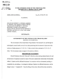 I in the SUPERIOR COURT of the VIRGIN ISLANDS I DIVISION of ST THOMAS and ST JOHN ******************************** I GHISLAINE MAXWELL Case No ST 20 CV 155