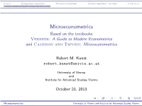 Microeconometrics Based on the Textbooks Verbeek: a Guide to Modern Econometrics and Cameron and Trivedi: Microeconometrics