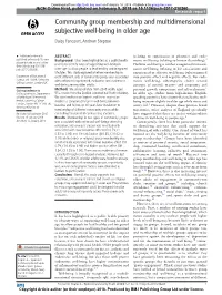Community Group Membership and Multidimensional Subjective Well-Being in Older Age Daisy Fancourt, Andrew Steptoe