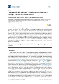 Language Difficulty and Prior Learning Influence Foreign Vocabulary Acquisition