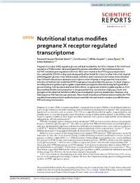 Nutritional Status Modifies Pregnane X Receptor Regulated Transcriptome