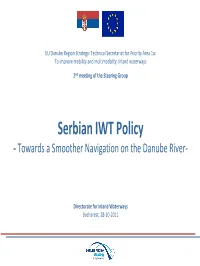 Serbian IWT Policy ‐ Towards a Smoother Navigation on the Danube River‐
