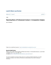 Wyoming Rules of Professional Conduct: a Comparative Analysis