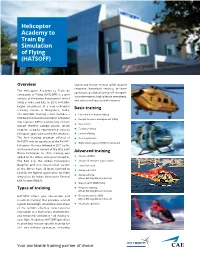 Helicopter Academy to Train by Simulation of Flying (HATSOFF)