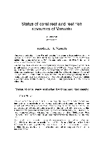 Status of Coral Reef and Reef Fish Resources of Vanuatu