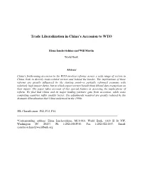 Trade Liberalization in China's Accession To