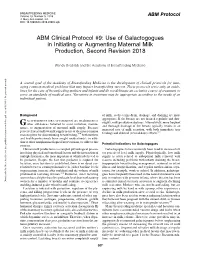 ABM Clinical Protocol #9: Use of Galactogogues in Initiating Or Augmenting Maternal Milk Production, Second Revision 2018