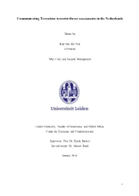 Terrorist Threat Assessments in the Netherlands