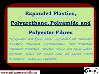 Expanded Plastics, Polyurethane, Polyamide and Polyester Fibres