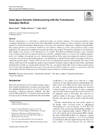 State-Space Dynamic Substructuring with the Transmission Simulator Method