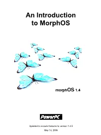 An Introduction to Morphos