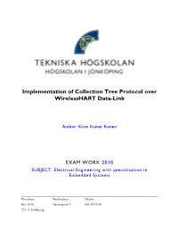 Implementation of Collection Tree Protocol Over Wirelesshart Data-Link