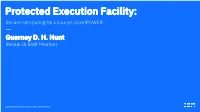 Protected Execution Facility: Secure Computing for Linux on Openpower — Guerney D