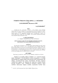 TÜRKİYE TÜRKÇESİ AĞIZLARINDA Ş&gt;S DEĞİŞMESİ Ve ÇALIŞ BELDESİ