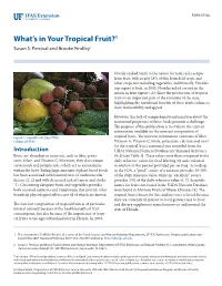 What's in Your Tropical Fruit?1