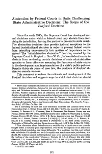 Abstention by Federal Courts in Suits Challenging State Administrative Decisions: the Scope of the Burford Doctrine