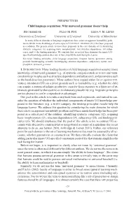 PERSPECTIVES Child Language Acquisition: Why Universal Grammar Doesn’T Help