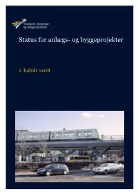 Status for Anlægs- Og Byggeprojekter