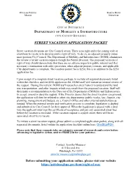 STREET VACATION APPLICATION PACKET Before Submitting Your