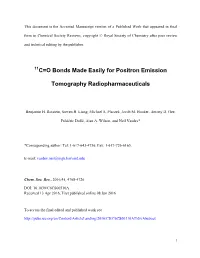 11C=O Bonds Made Easily for Positron Emission Tomography