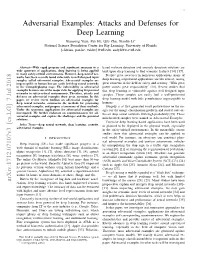 Adversarial Examples: Attacks and Defenses for Deep Learning