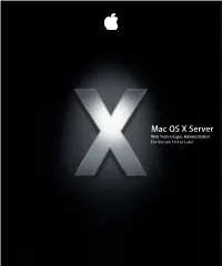 Mac OS X Server Web Technologies Administration for Version 10.4 Or Later