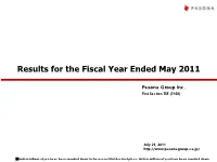 Presentation Material of Results for the Fiscal Year Ended May 2011