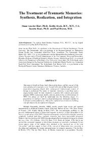 The Treatment of Traumatic Memories: Synthesis, Realization, and Integration