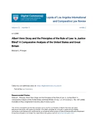 Albert Venn Dicey and the Principles of the Rule of Law: Is Justice Blind? a Comparative Analysis of the United States and Great Britain