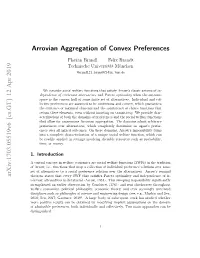 Arrovian Aggregation of Convex Preferences