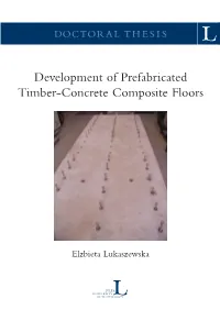 Development of Prefabricated Timber-Concrete Composite Floors