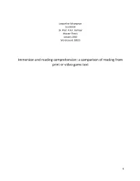 Immersion and Reading Comprehension: a Comparison of Reading from Print Or Video Game Text