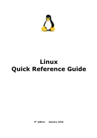 Linux Quick Reference Guide (8Th Ed.)