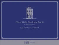 Northfield Savings Bank 140 YEARS of HISTORY