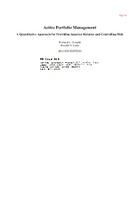 Active Portfolio Management a Quantitative Approach for Providing Superior Returns and Controlling Risk