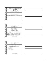 Network Programming TDC 561 Lecture # 5: Multiservice and Multiprotocols Servers