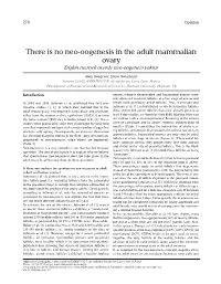 There Is No Neo-Oogenesis in the Adult Mammalian Ovary Erişkin Memeli Overde Neo-Oogenezi Yoktur