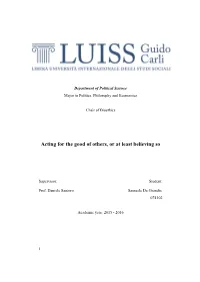 Acting for the Good of Others, Or at Least Believing So