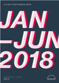 Man Se 2018 Half-Yearly Financial Report