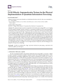 Cr7ni Wheels: Supramolecular Tectons for the Physical Implementation of Quantum Information Processing