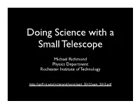 Doing Science with Small Telescopes (PDF)