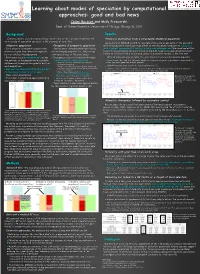 Learning About Modes of Speciation by Computational Approaches: Good
